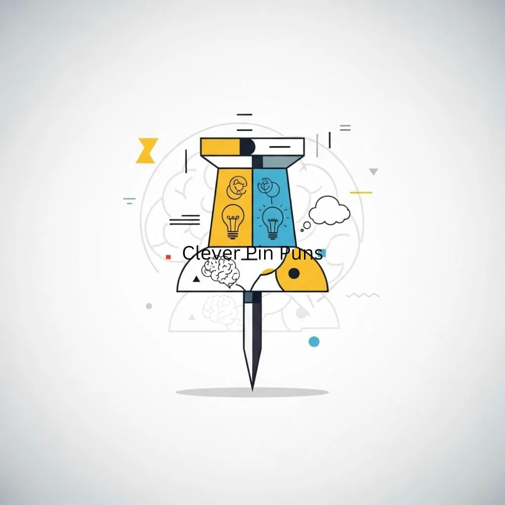 Clever Pin Puns