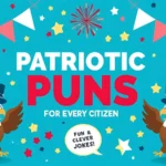 Patriotic Puns
