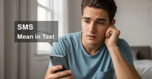 SMS Mean in Text