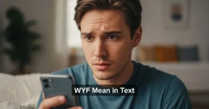 WYF Mean in Text